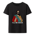 I'll Be Back | Playful Jesus Christian T-Shirt | Unisex Faith Tee